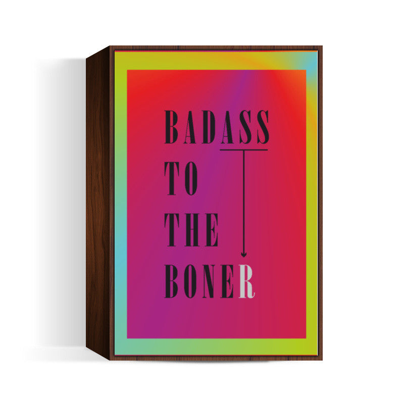 Badass to the bone Poster | Dhwani Mankad