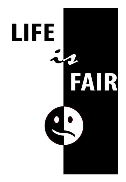 Life is Fair Wall Art