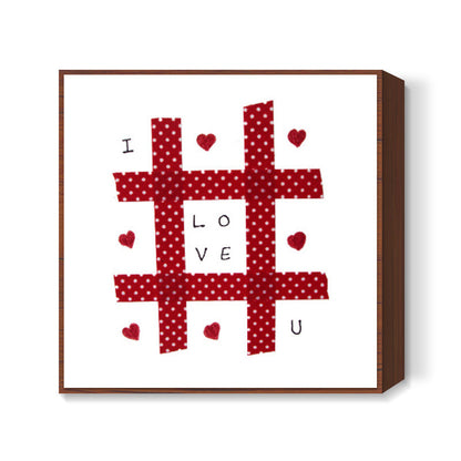 Love Tic-Tac-Toe Square Art Prints