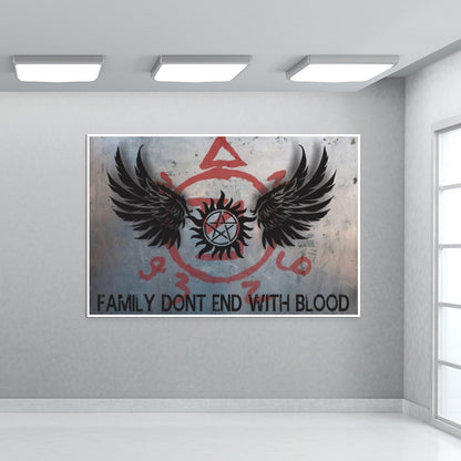 Supernatural: Family dont end with blood 2 Wall Art