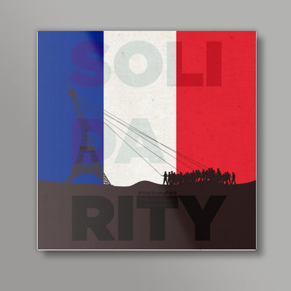 Solidarity Against Terrorism Square Art Prints