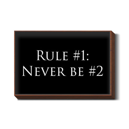 Rule No. 1 Wall Art