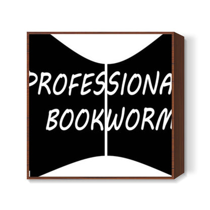 proffesional_bookworm Square Art Prints