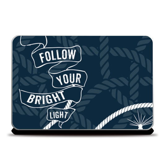 Laptop Skins, FOLLOW YOUR BRIGHT LIGHT! Laptop Skins