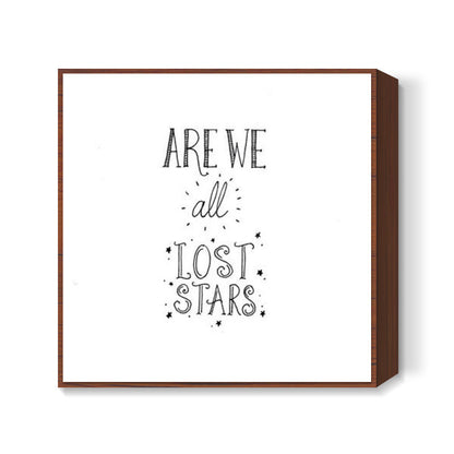 Lost Stars Square Art Prints