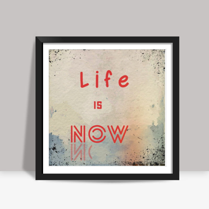 Life Is Now Poster 