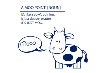 MOO POINT! Wall Art