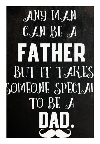 Father Quote Art PosterGully Specials