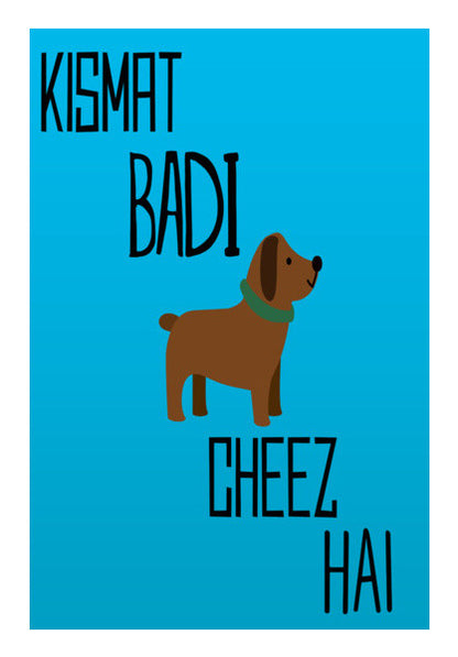 Kismat Bai Kutti Cheez Hai | ShahRukh Khan Wall Art