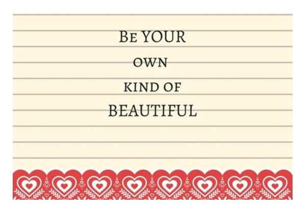 Be Your Own Kind Of Beautiful Art PosterGully Specials