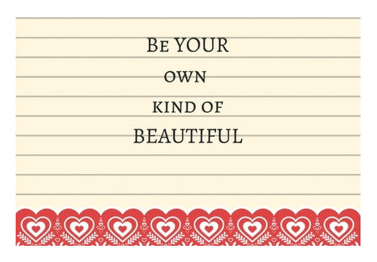 Be Your Own Kind Of Beautiful Art PosterGully Specials