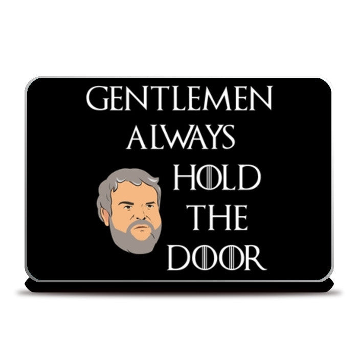 Hold the door hodor, game of thrones Laptop Skins