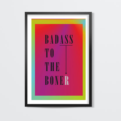 Badass to the bone Poster | Dhwani Mankad