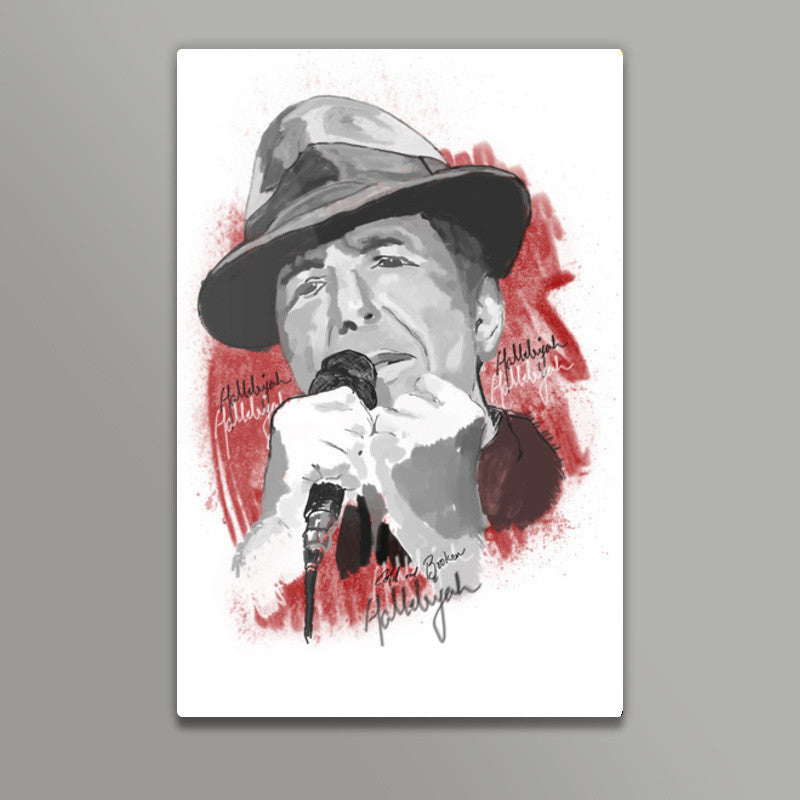 Leonard Cohen -  Hallelujah Wall Art