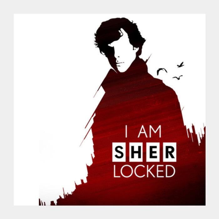 I Am Sherlocked Art Prints PosterGully Specials