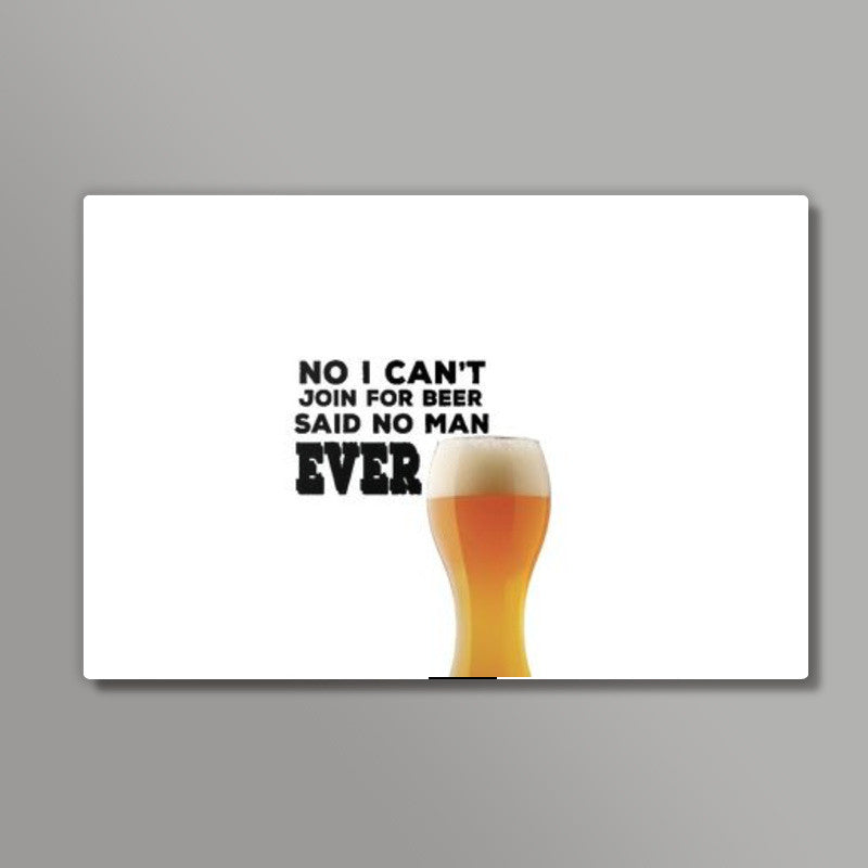 no Never to Beer