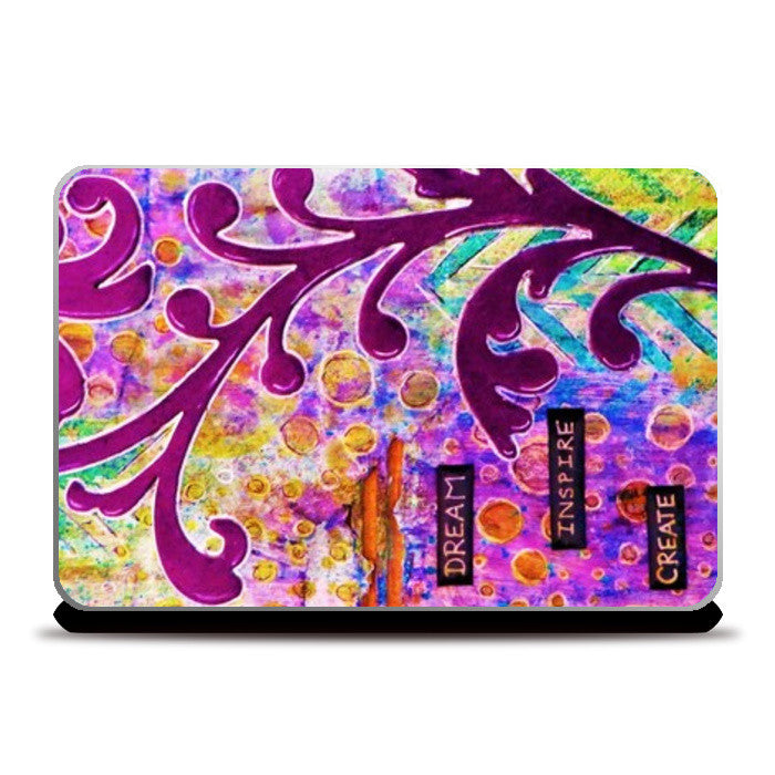 Dream Inspire Create Laptop Skins