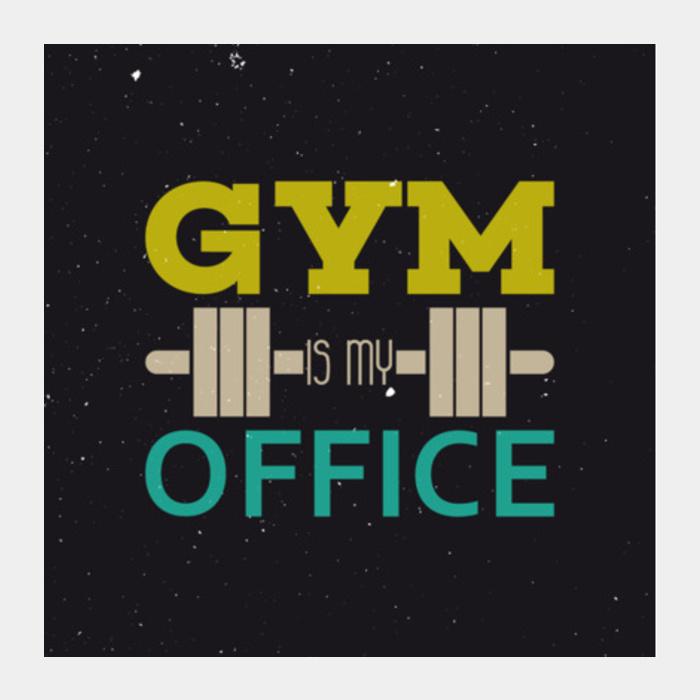 PosterGully Specials, Gym Is My Office Square Art Prints