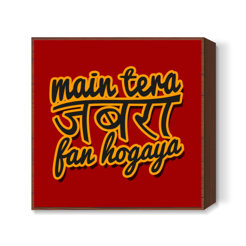 JABRA Fan Hogaya  Square Art Prints