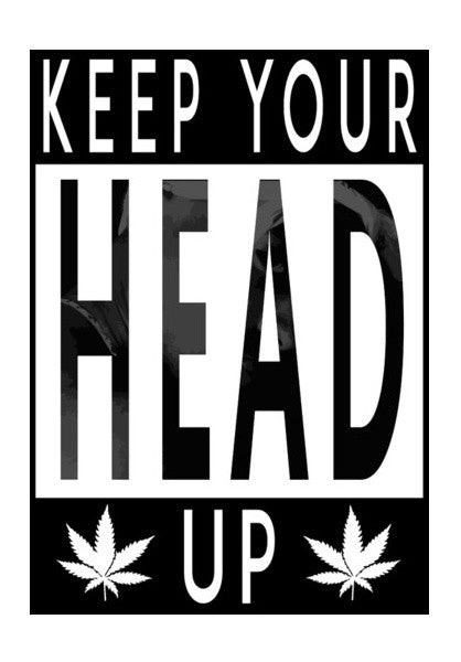 KEEP YOUR HEAD UP Wall Art