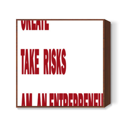 I am an Entrepreneur Square Art Prints