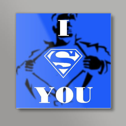 Superman- I Love You