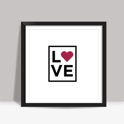 Love Square Art Prints