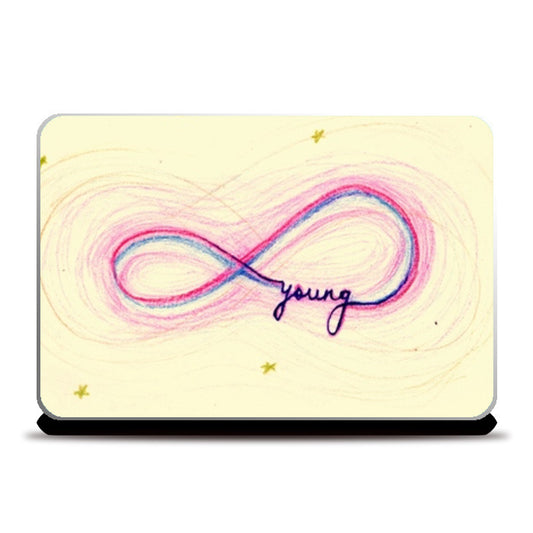 Infinity | Young forever Laptop Skins