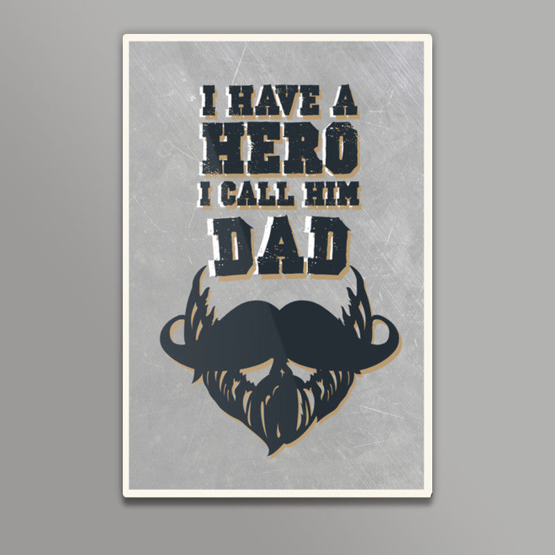 Hero DAD Wall Art