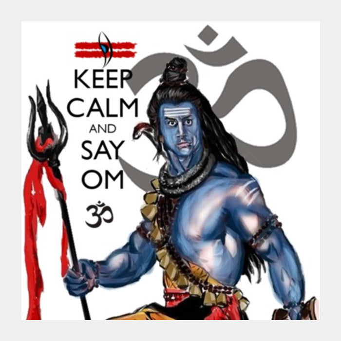 Square Art Prints, Keep Calm with Mahadev  Square Art Prints