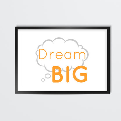 Dream Big Wall Art