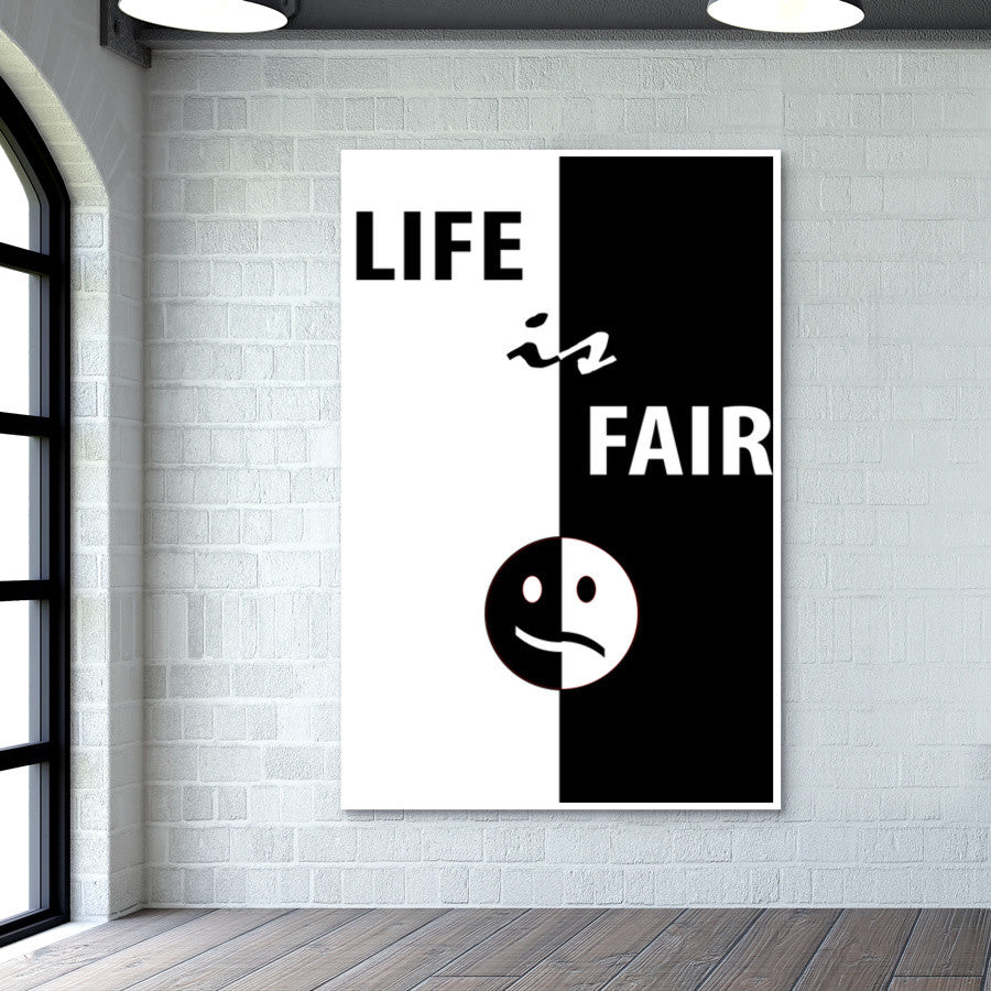 Life is Fair Wall Art