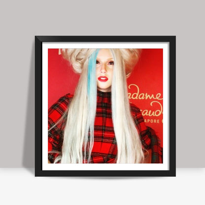 #LadyGaga Madame Tussauds Square Art Prints