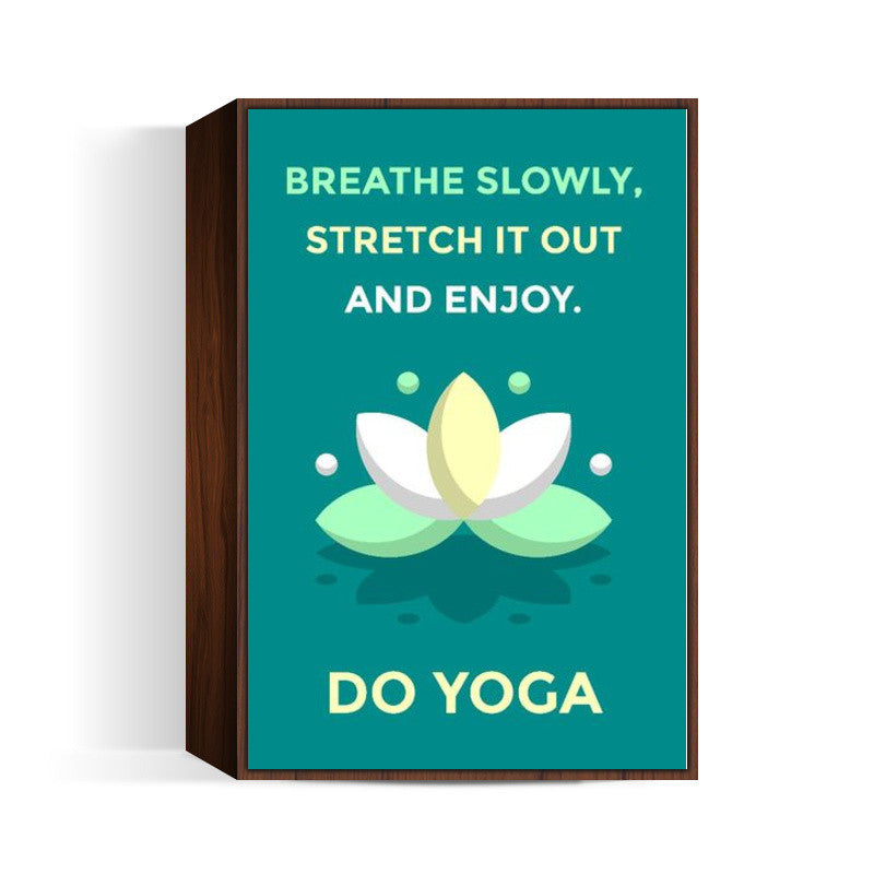 Do Yoga Wall Art