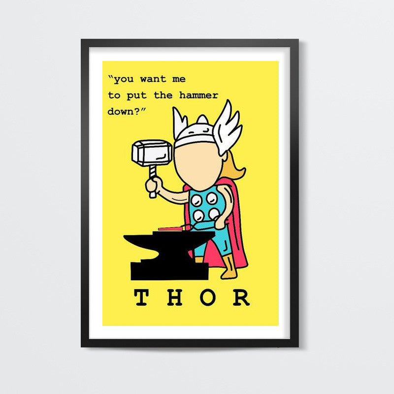 Thors Job Wall art