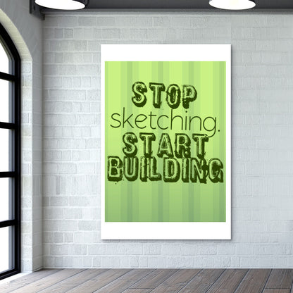 Start Building Wall Art