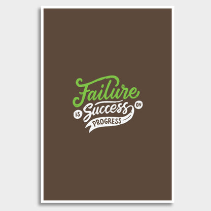 Failure Is Success On Progress Giant Poster