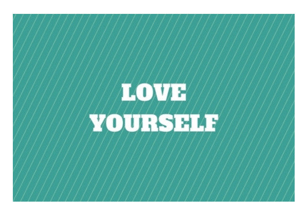 LOVE YOURSELF Art PosterGully Specials