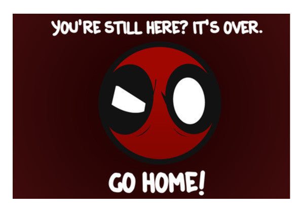 Wall Art, Deadpool Go Home Wall Art