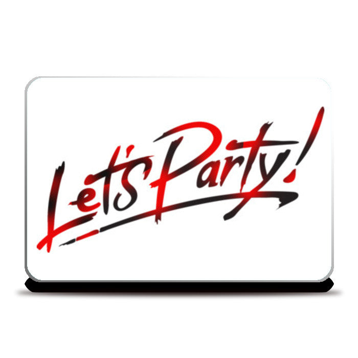 lets party Laptop Skins