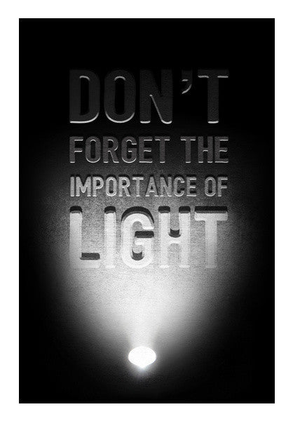 Importance Of Light Art PosterGully Specials