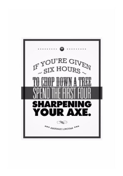 Wall Art, Abraham Lincoln Axe Quote