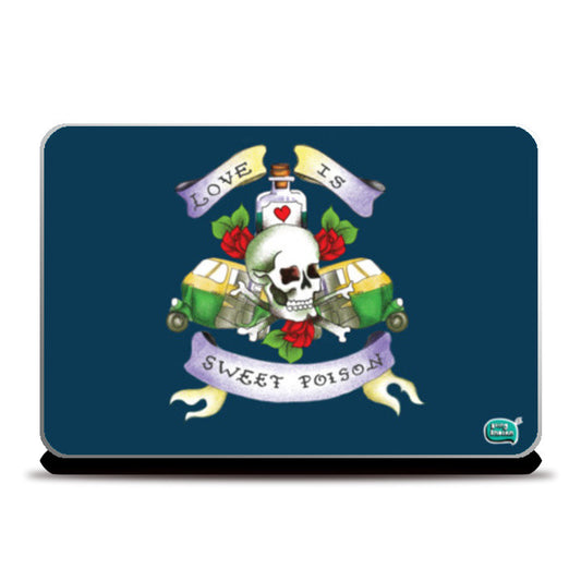 Love Is Sweet Poison Laptop Skins