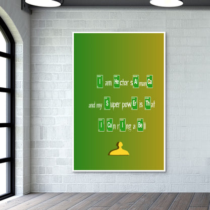 What is your superpower : Breaking bad Wall Art