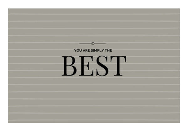 You Are Simply The Best Art PosterGully Specials