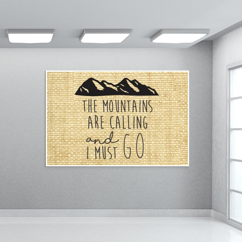 Wanderlust Travel Mountains are calling Wall Art