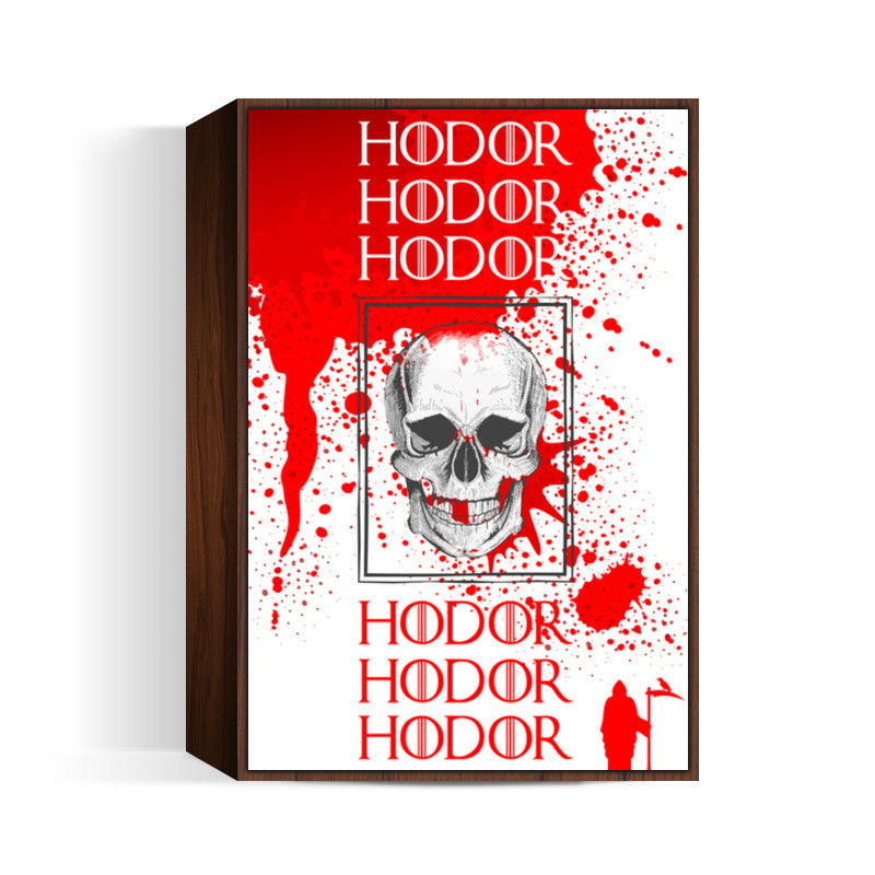 Hodor Game of Thrones Wall Art