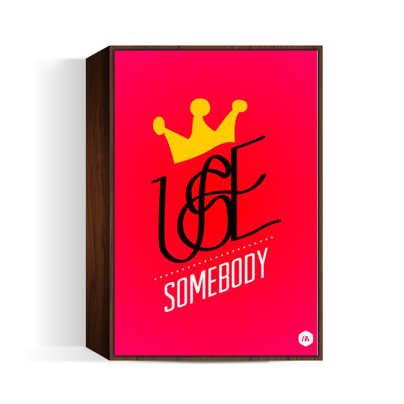 Use Somebody - Kings of Leon Wall Art