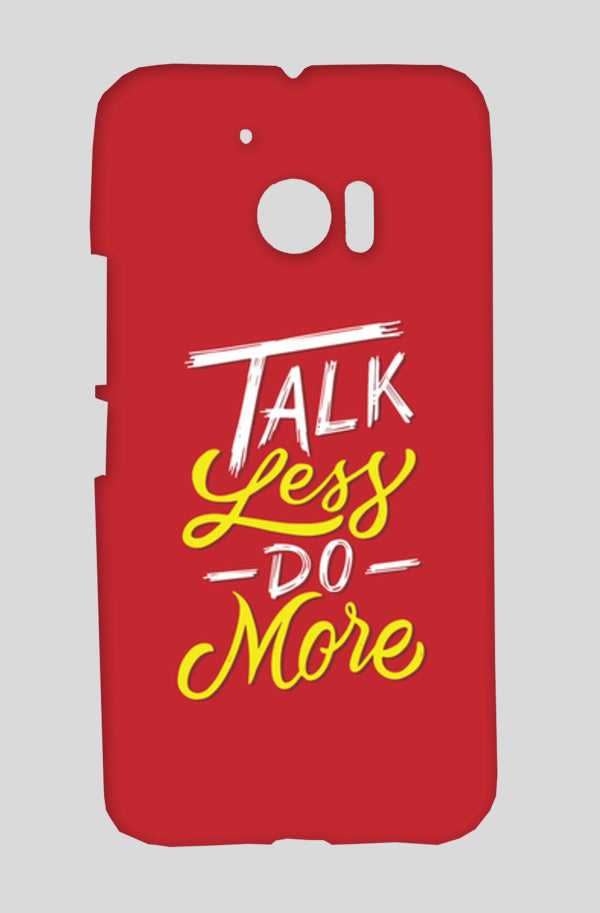 Talk Less Do More HTC Desire Pro Cases