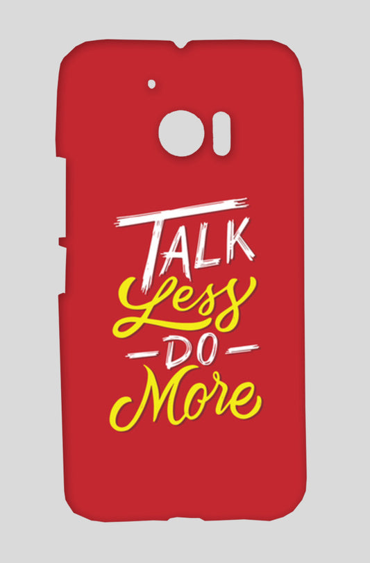 Talk Less Do More HTC Desire Pro Cases